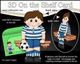 3D on the Shelf Card Kit - Little Footballer Rod