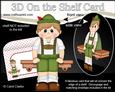 3D on the Shelf Card Kit - Lederhosen Boy Gunther - No Beer