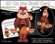 3D on the Shelf Card Kit - Little Squirrel Girl Peanut
