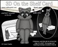 3D on the Shelf Card Kit - Rikki Raccoon