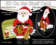 3D on the Shelf Card Kit - Christmas Santas Presents