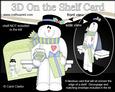 3D on the Shelf Card Kit - Santa Stop Here for Snowman Rio!