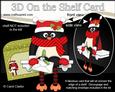 3D on the Shelf Card Kit - Christmas Pip Penguin Mistletoe