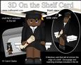 3D on the Shelf Card Kit - Little Ethnic Graduate Jakki