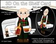 3D on the Shelf Card Kit - Old Man Whisky Drinker Donald