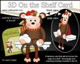 3D on the Shelf Card Kit - Christmas Snowballing Monkey