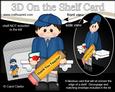 3D on the Shelf Card Kit - Little Schoolboy Logan