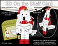 3D on the Shelf Card Kit - Christmas Westie Dog