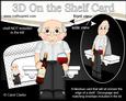 3D on the Shelf Card Kit - Wine Drinking Old Man Will
