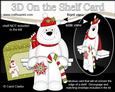 3D on the Shelf Card Kit - Little Christmas Polar Bear Ben