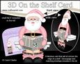 3D on the Shelf Card Kit - Santa on the Throne