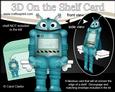 3D on the Shelf Card Kit - Little Robot Tech