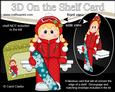 3D on the Shelf Card Kit - Little Christmas Snowboard Girl