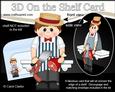 3D on the Shelf Card Kit - Little Butcher Chuck