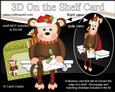 3D on the Shelf Card Kit - Little Christmas Monkey