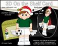 3D on the Shelf Card Kit - Little Christmas Footballer