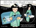 3D on the Shelf Card Kit - Japenese Kokeshi Doll Chika