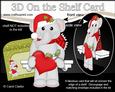 3D on the Shelf Card Kit - Little Christmas Elephant