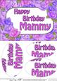 A5 Birthday Mammy Time for Roses Oval Pyramage Topper