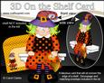 3D on the Shelf Card Kit - Little Halloween Witch Winnie