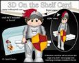 3D on the Shelf Card Kit - Little Knight Sir Aleyne
