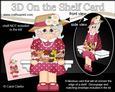 3D on the Shelf Card Kit - Gossip Galz - Cupcake Carrie