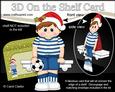 3D on the Shelf Card Kit - Little Christmas Footballer