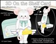 3D on the Shelf Card Kit - Little White Mouse Nibbles