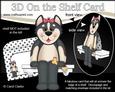 3D on the Shelf Card Kit - Little Husky Dog Misty