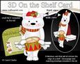 3D on the Shelf Card Kit - Little Christmas Cat Bella