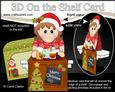 3D on the Shelf Card Kit - Little Christmas Barmaid Diane