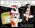 3D on the Shelf Card Kit - Little Christmas Spotty Dog