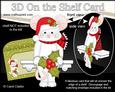 3D on the Shelf Card Kit - Little Christmas Mouse