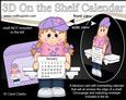 3D on the Shelf Everlasting Calendar Kit - Young Girl Lacey