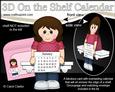 3D on the Shelf Everlasting Calendar Kit - Young Lady Alexa