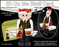 3D on the Shelf Card Kit - a Little Christmas Tipple