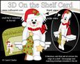 3D on the Shelf Card Kit - Little Christmas Bichon Frise Dog