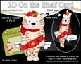 3D on the Shelf Card Kit - Little Christmas Cat Fudge