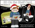 3D on the Shelf Card Kit - Little Christmas Computer Boy