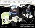 3D on the Shelf Card Kit - Little Christmas Cat Sooty