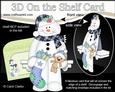 3D on the Shelf Card Kit - Little Christmas Snowman Mack