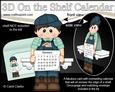 3D on the Shelf Everlasting Calendar Kit - Gardening Boy