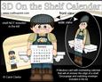 3D on the Shelf Everlasting Calendar Kit - Gardening Man