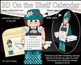 3D on the Shelf Everlasting Calendar Kit - Gardening Lady
