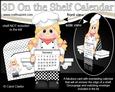 3D on the Shelf Everlasting Calendar Kit - Little Chef