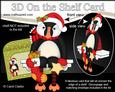 3D on the Shelf Card Kit - Little Christmas Puffin
