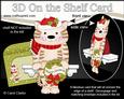 3D on the Shelf Card Kit - Little Christmas Cat Fudge