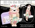 3D on the Shelf Card Kit - Little Christmas Cat Fudge