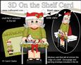 3D on the Shelf Card Kit - Little Christmas Crafter