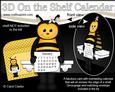 3D on the Shelf Everlasting Calendar Kit - Little Bumble Bee